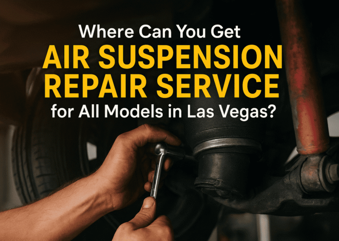Where Can I Get Air Suspension Repair Service for All Models